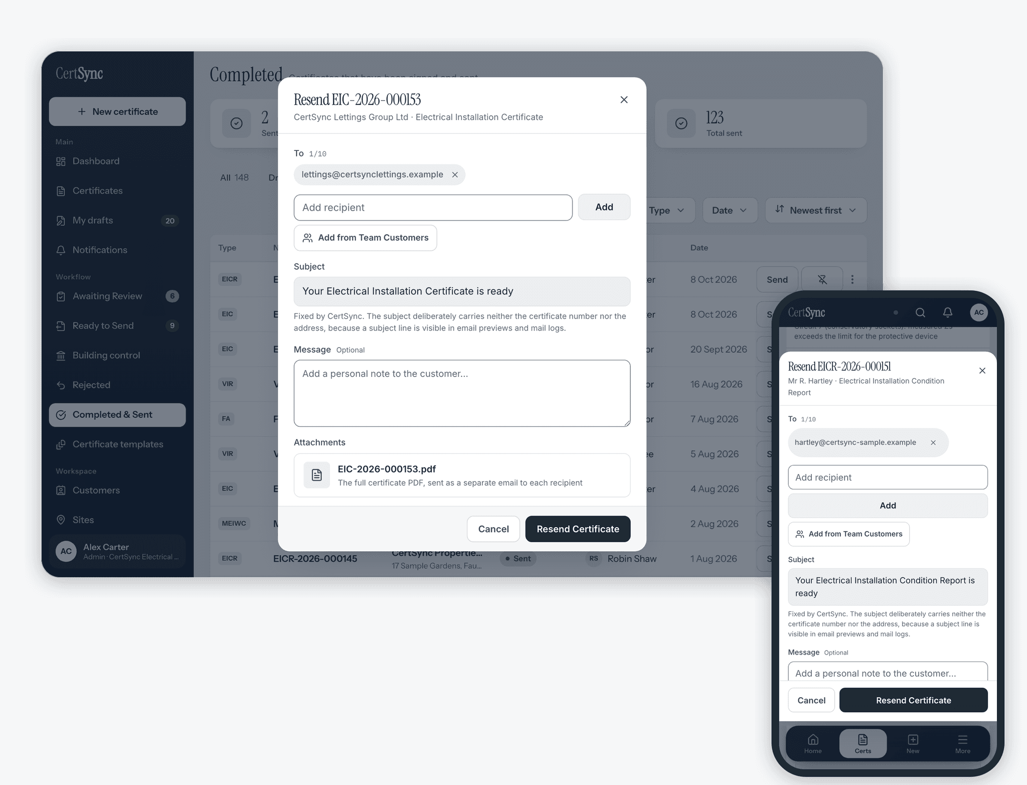 The CertSync Resend window for EIC-2026-000153 on a laptop and for EICR-2026-000151 on a phone: one recipient of a possible 10, an Add from Team Customers button, a fixed subject naming only the certificate type, an optional message box and the certificate PDF as the attachment.